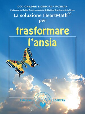 cover image of La soluzione HeartMath&#174; per trasformare l'ansia